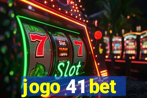 jogo 41 bet